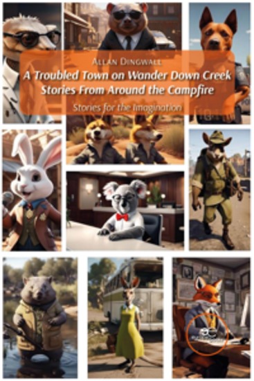 A troubled town on Wander Down Creek Stories From Around the campfire - cover