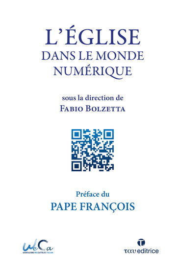 L'ÉGLISE DANS LE MONDE NUMÉRIQUE - Outils et propositions - cover