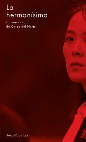 La hermanísima - La mano negra de Corea del Norte - cover