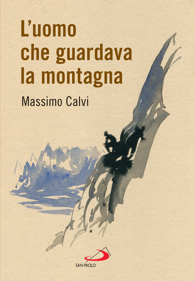 L'uomo che guardava la montagna - cover