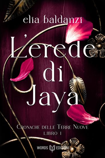 L'Erede di Jaya - Cronache delle terre nuove - Libro I - cover