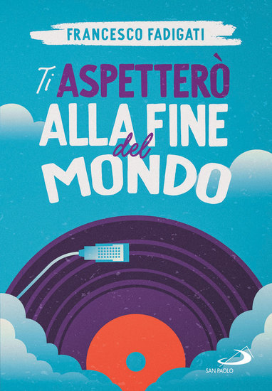 Ti aspetterò alla fine del mondo - cover