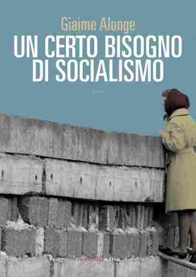Un certo bisogno di socialismo - cover