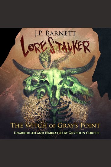 The Witch of Gray’s Point - A Creature Feature Horror Suspense - cover