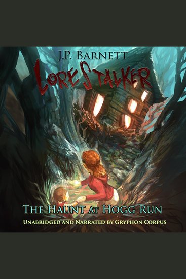 The Haunt at Hogg Run - A Creature Feature Horror Suspense - cover