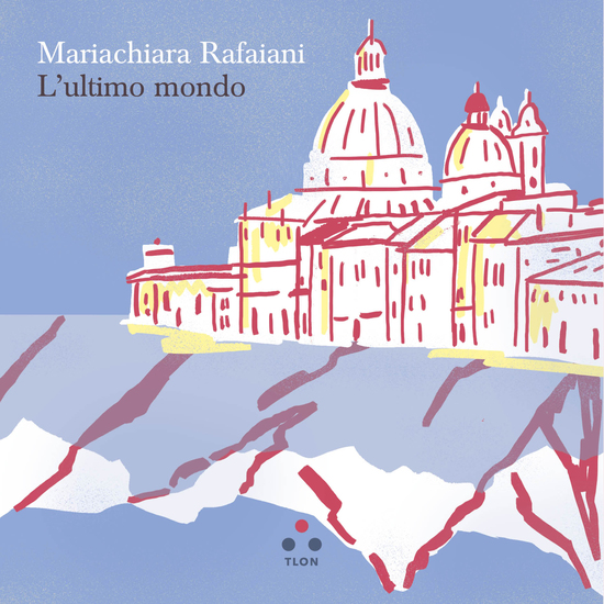 L'ultimo mondo - cover