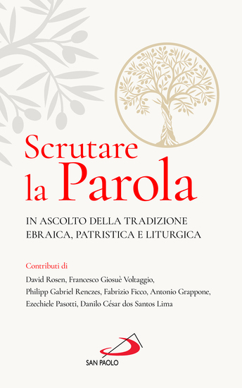 Scrutare la Parola - In ascolto della tradizione ebraica patristica e liturgica - cover