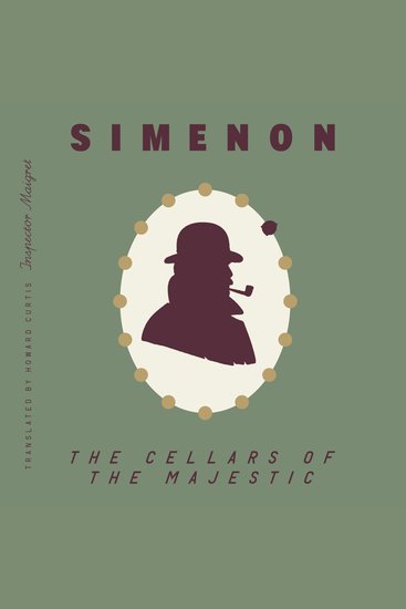 Cellars of the Majestic The (Inspector Maigret) - cover