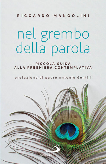 Nel grembo della Parola - Piccola guida alla preghiera contemplativa - cover