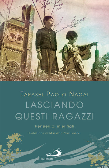 Lasciando questi ragazzi - Pensieri ai miei figli - cover