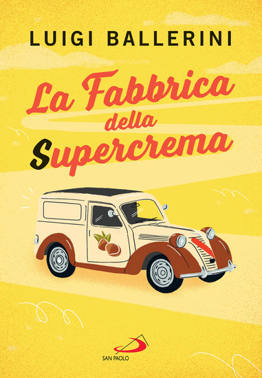 La fabbrica della Supercrema - cover
