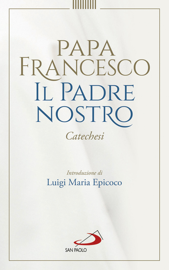 Il Padre Nostro - Catechesi - cover