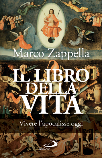 Il libro della Vita - Vivere l'apocalisse oggi - cover