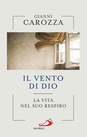 Il vento di Dio - La vita nel Suo respiro - cover