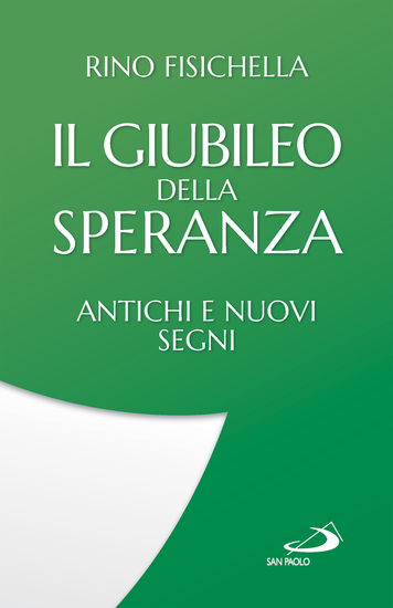Il Giubileo della speranza - Antichi e nuovi segni - cover
