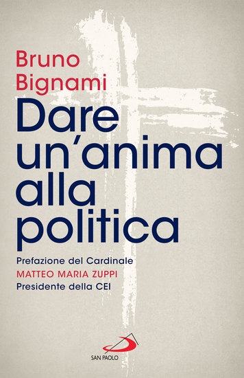 Dare un'anima alla politica - cover