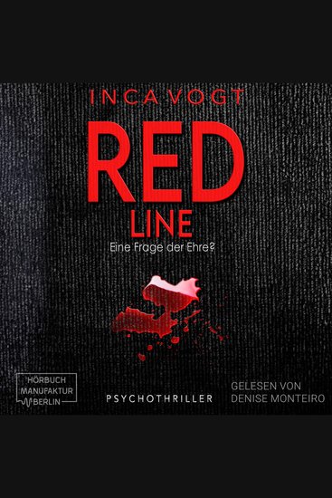 RED LINE Eine Frage der Ehre? - Psychothriller (ungekürzt) - cover