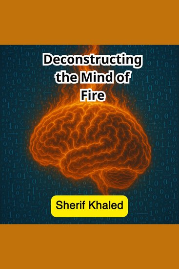 Deconstructing the Mind of Fire - cover