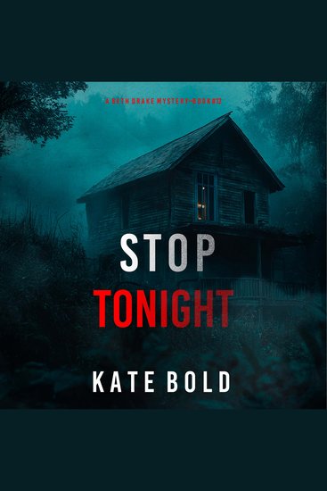 Stop Tonight (A Beth Drake FBI Suspense Thriller—Book Twelve) - Digitally narrated using a synthesized voice - cover