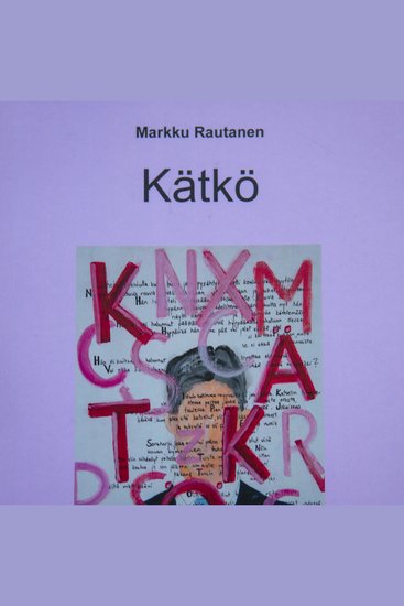 Kätkö äänikirja - Romaani - cover