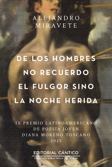 De los hombres no recuerdo el fulgor sino la noche herida - cover