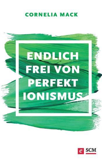 Endlich frei von Perfektionismus - cover
