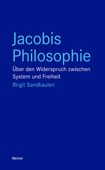 Jacobis Philosophie - Über den Widerspruch zwischen System und Freiheit - cover