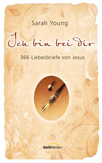 Ich bin bei dir - 366 Liebesbriefe von Jesus - cover