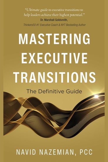 Mastering Executive Transitions - The Definitive Guide - cover