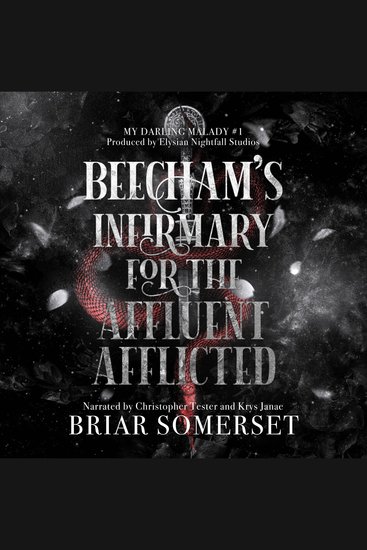 Beecham's Infirmary for the Affluent Afflicted - A Victorian Gothic Paranormal Romance Novella - cover