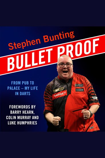 Bulletproof: A funny and honest autobiography from the darts legend new for 2026 - cover