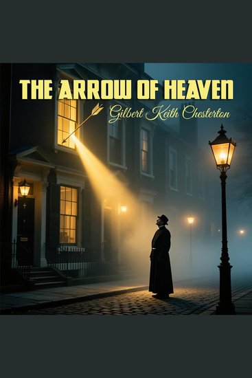 The Arrow of Heaven - cover