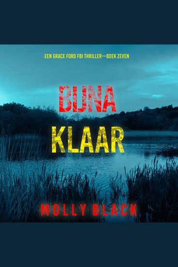 Bijna Klaar (Een Grace Ford FBI Thriller—Boek Zeven) - Digitaal voorgelezen door een electronisch gegenereerde stem - cover