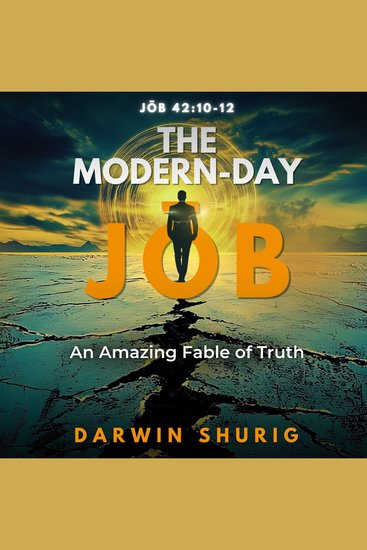 The Modern-Day Jōb - An Amazing Fable of Truth - cover