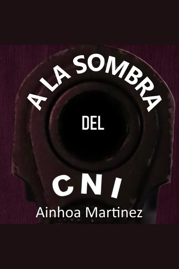 A la sombra del CNI - cover