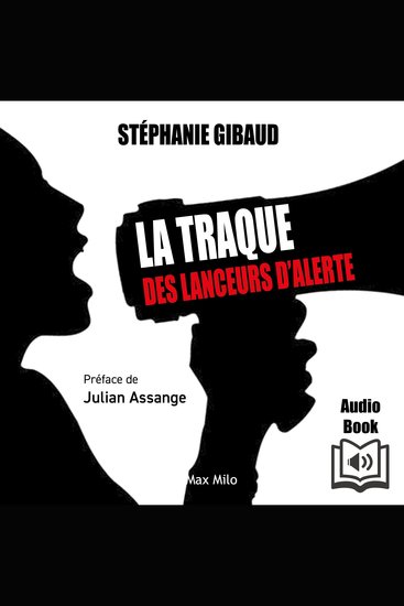 La traque des lanceurs d’alerte - cover