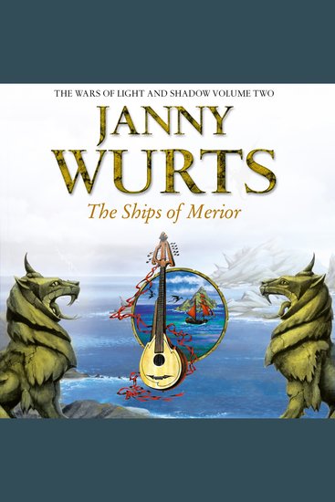 Ships of Merior The (The Wars of Light and Shadow Book 2) - cover