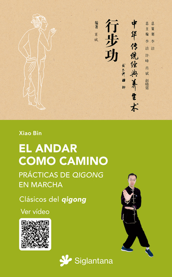 El andar como camino - Prácticas de qigong en marcha Clásicos del qigong - cover