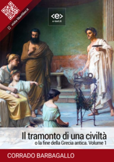 Il tramonto di una civiltà o la fine della Grecia antica Volume 1 - cover