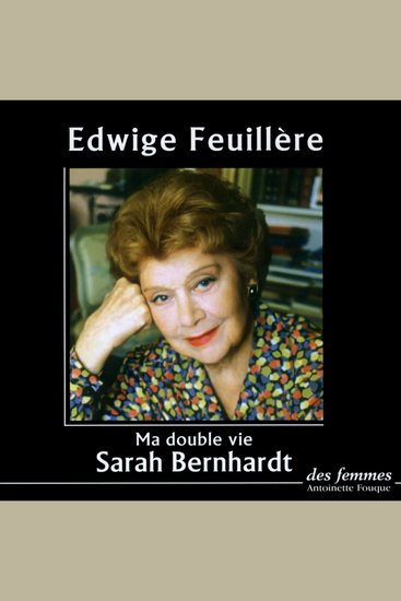 Ma double vie - précédé d'un extrait de Phèdre - cover