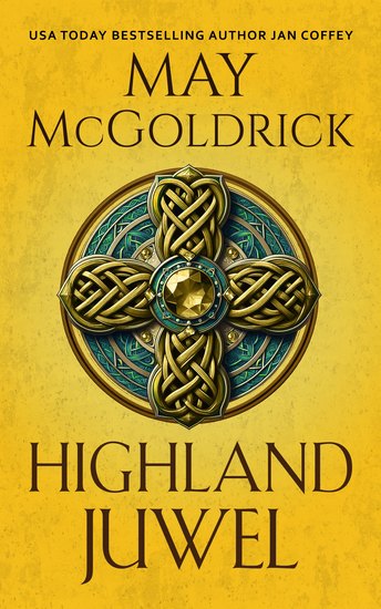 Highland Juwel - Rebellion Leidenschaft und verbotene Liebe im Schottland - cover