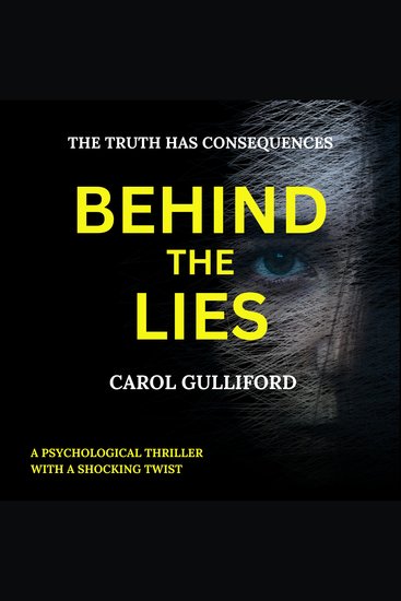 Behind the Lies - A psychological thriller with a shocking twist - cover