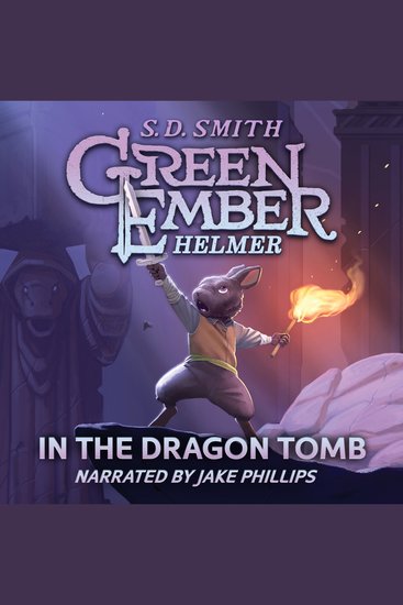 Green Ember: Helmer in the Dragon Tomb - cover