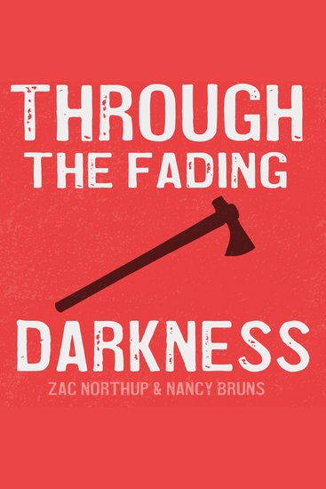 Through the Fading Darkness - cover