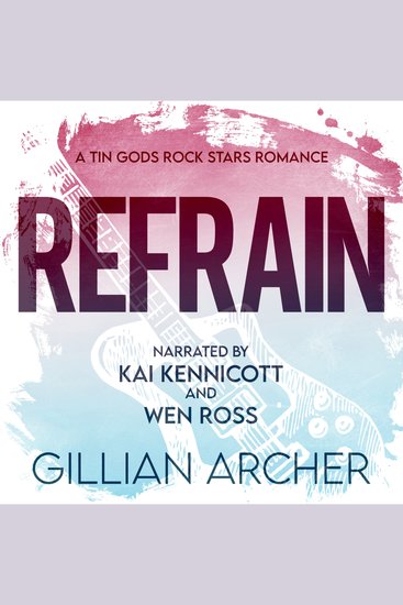 Refrain - A Tin Gods Rock Star Romance - cover