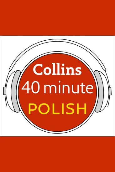 Polish in 40 Minutes: Learn to speak Polish in minutes with Collins - cover
