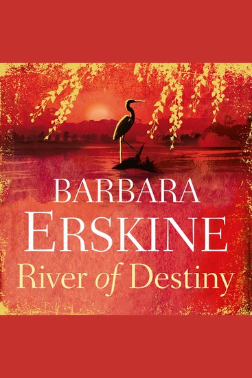 River of Destiny: An unputdownable historical fiction novel brimming with suspense! - cover