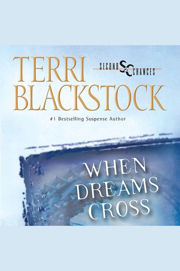 When Dreams Cross - An exciting story of danger romance and faith-in-action - cover