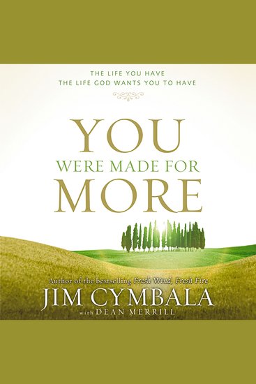 You Were Made for More - The Life You Have the Life God Wants You to Have - cover