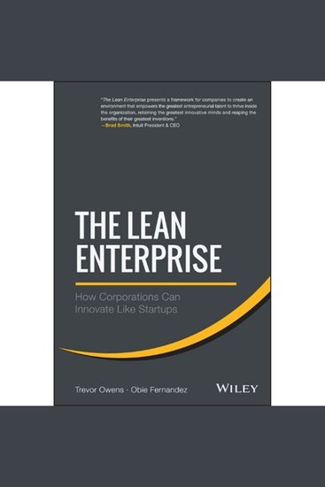 The Lean Enterprise - How Corporations Can Innovate Like Startups - cover